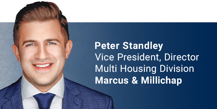 Peter Standley, Vice President, Director, Multi Housing Division, Marcus & Millichap